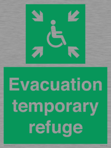 Evacuation temporary refuge